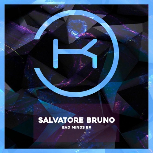 Salvatore Bruno - Bad Minds